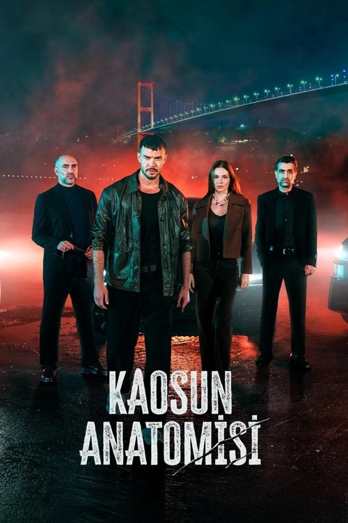 Kaosun Anatomisi : 1.Sezon 1.Bölüm watch